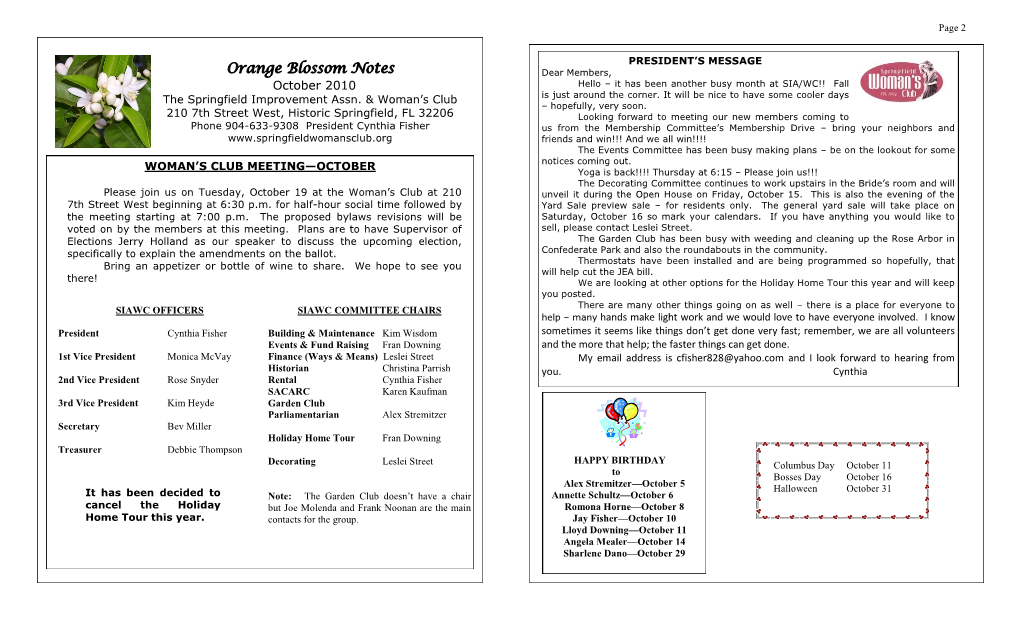 Orange Blossom Notes Dear Members, October 2010 Hello – It Has Been Another Busy Month at SIA/WC!! Fall the Springfield Improvement Assn