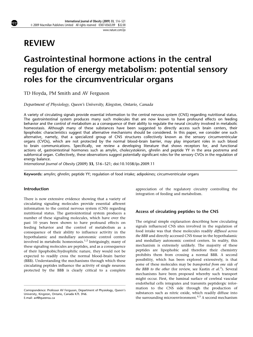 Gastrointestinal Hormone Actions in the Central Regulation of Energy Metabolism: Potential Sensory Roles for the Circumventricular Organs