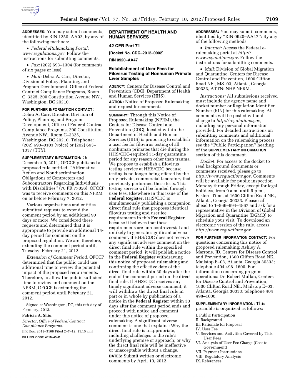 Federal Register/Vol. 77, No. 28/Friday, February 10, 2012