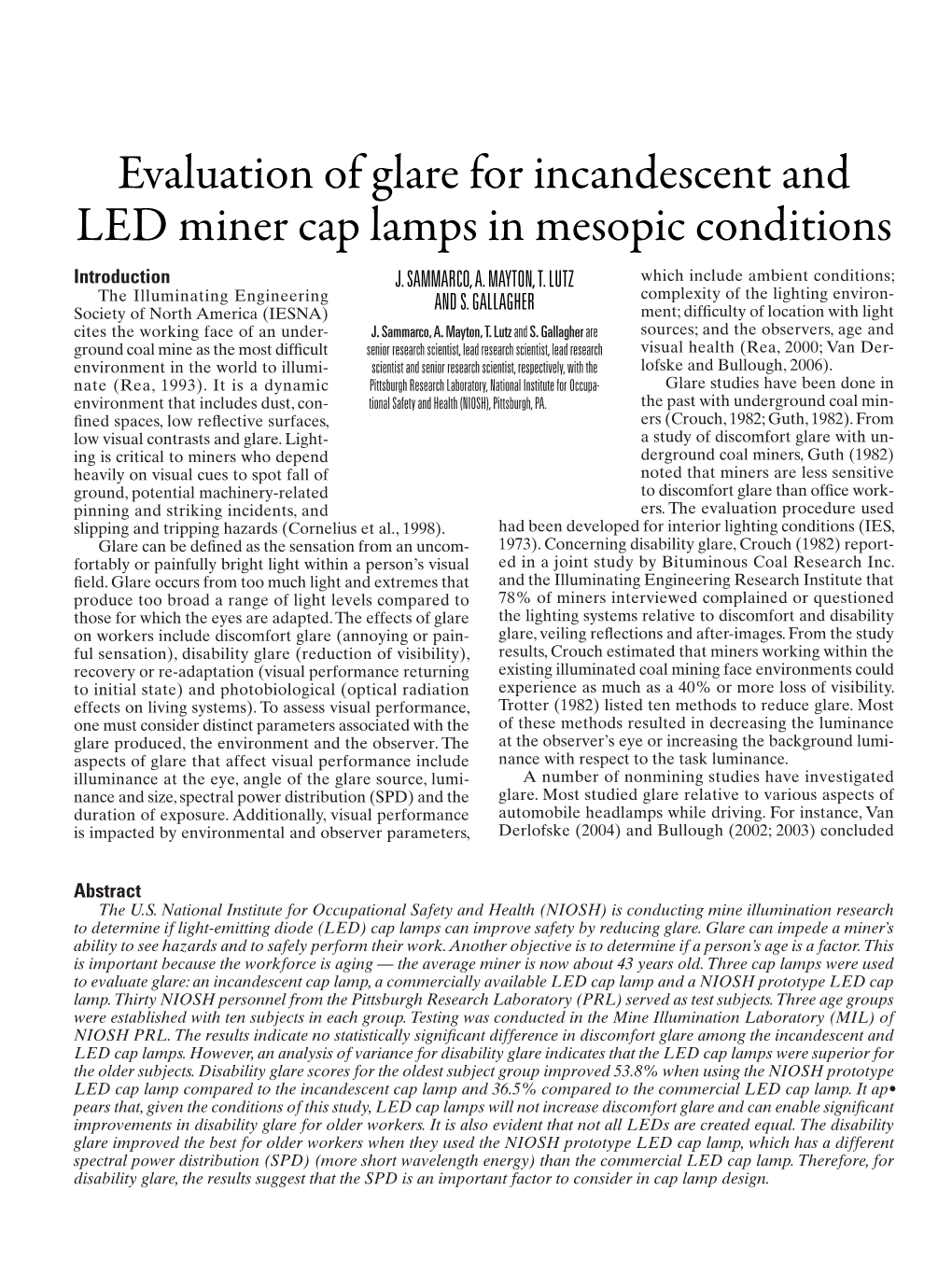 Evaluation of Glare for Incandescent and LED Miner Cap Lamps in Mesopic Conditions Introduction J