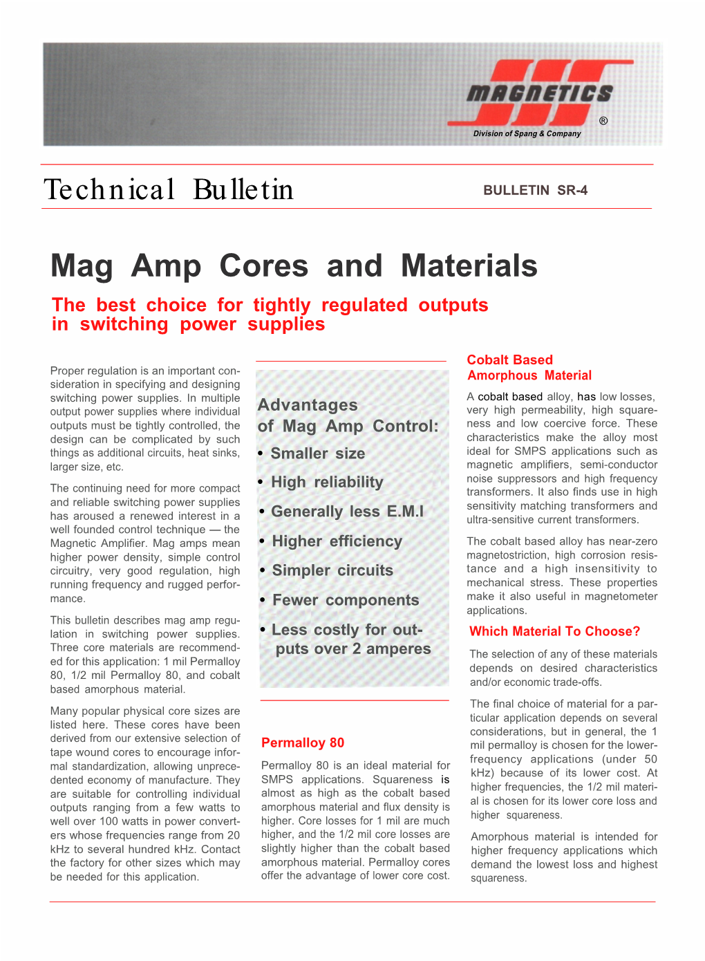 Mag Amp Cores and Materials the Best Choice for Tightly Regulated Outputs in Switching Power Supplies