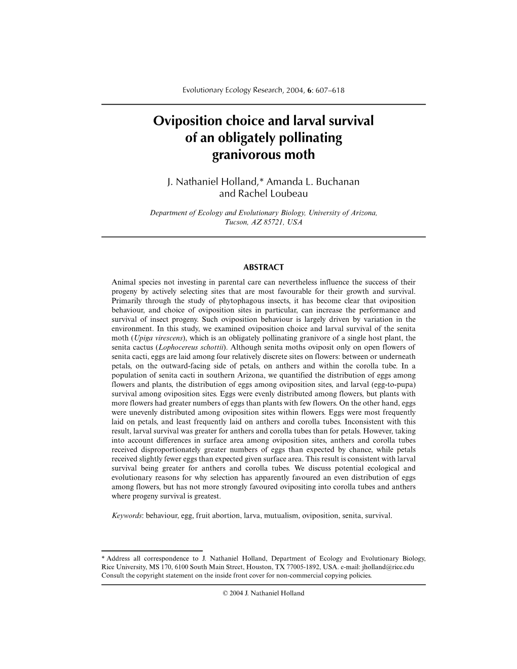 Oviposition Choice and Larval Survival of an Obligately Pollinating Granivorous Moth