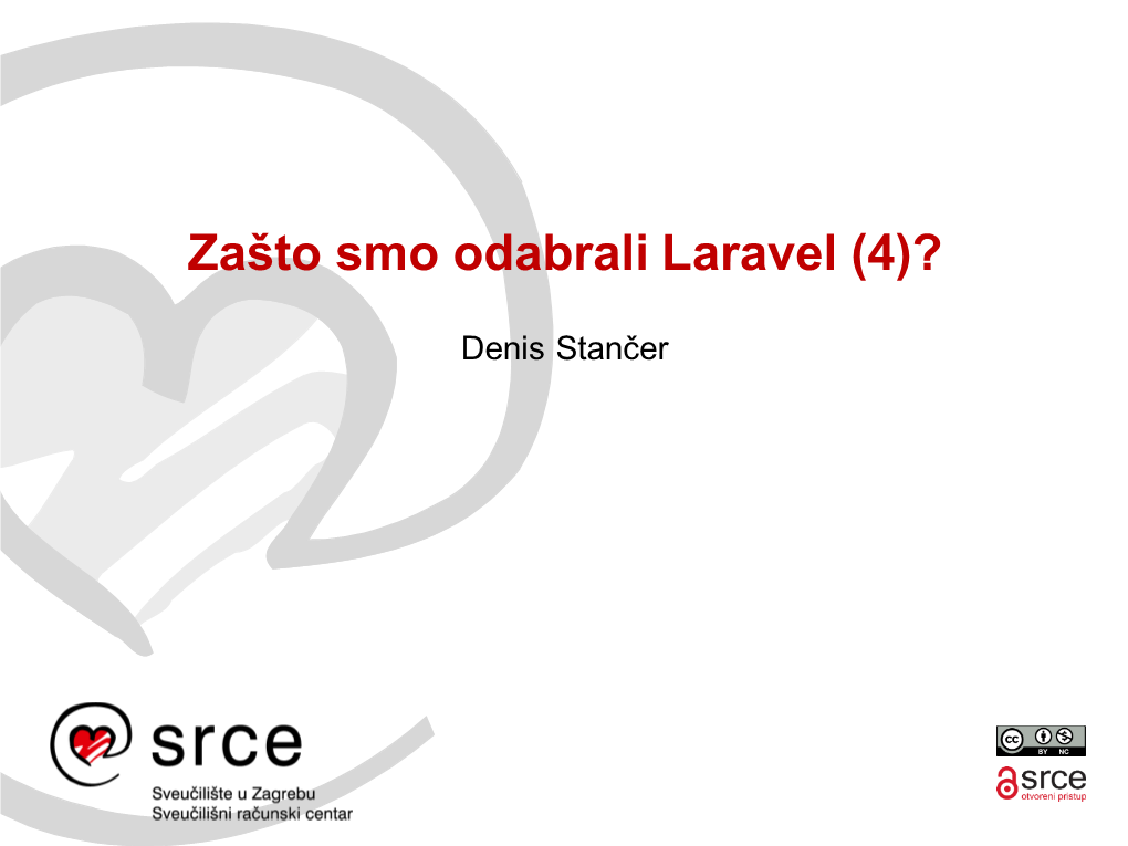 Zašto Smo Odabrali Laravel (4)?