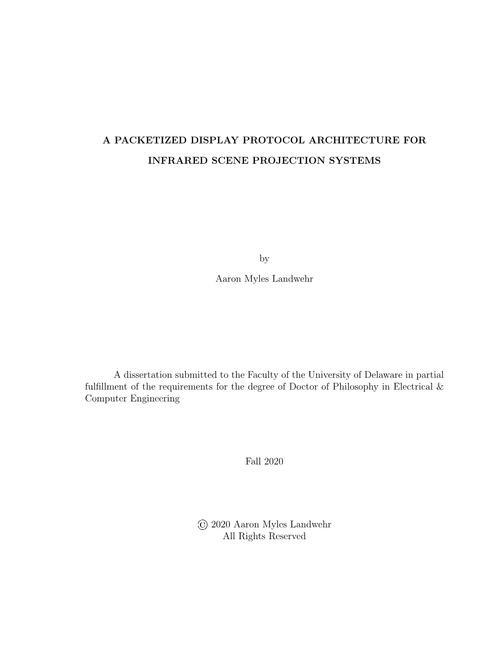 A Packetized Display Protocol Architecture for Infrared Scene