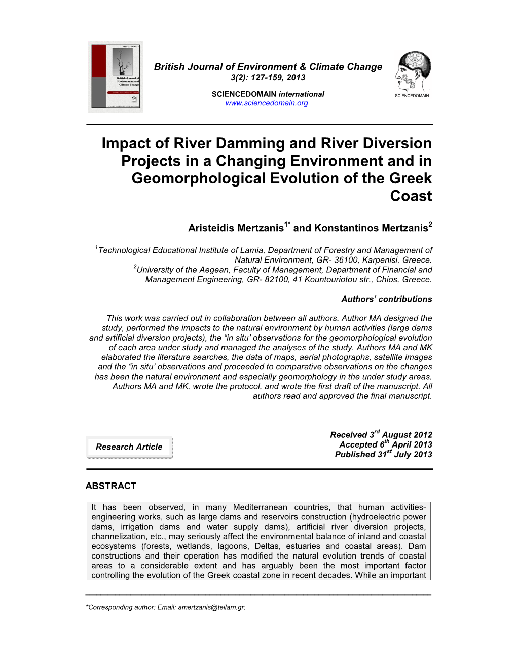 Impact of River Damming and River Diversion Projects in a Changing Environment and in Geomorphological Evolution of the Greek Coast