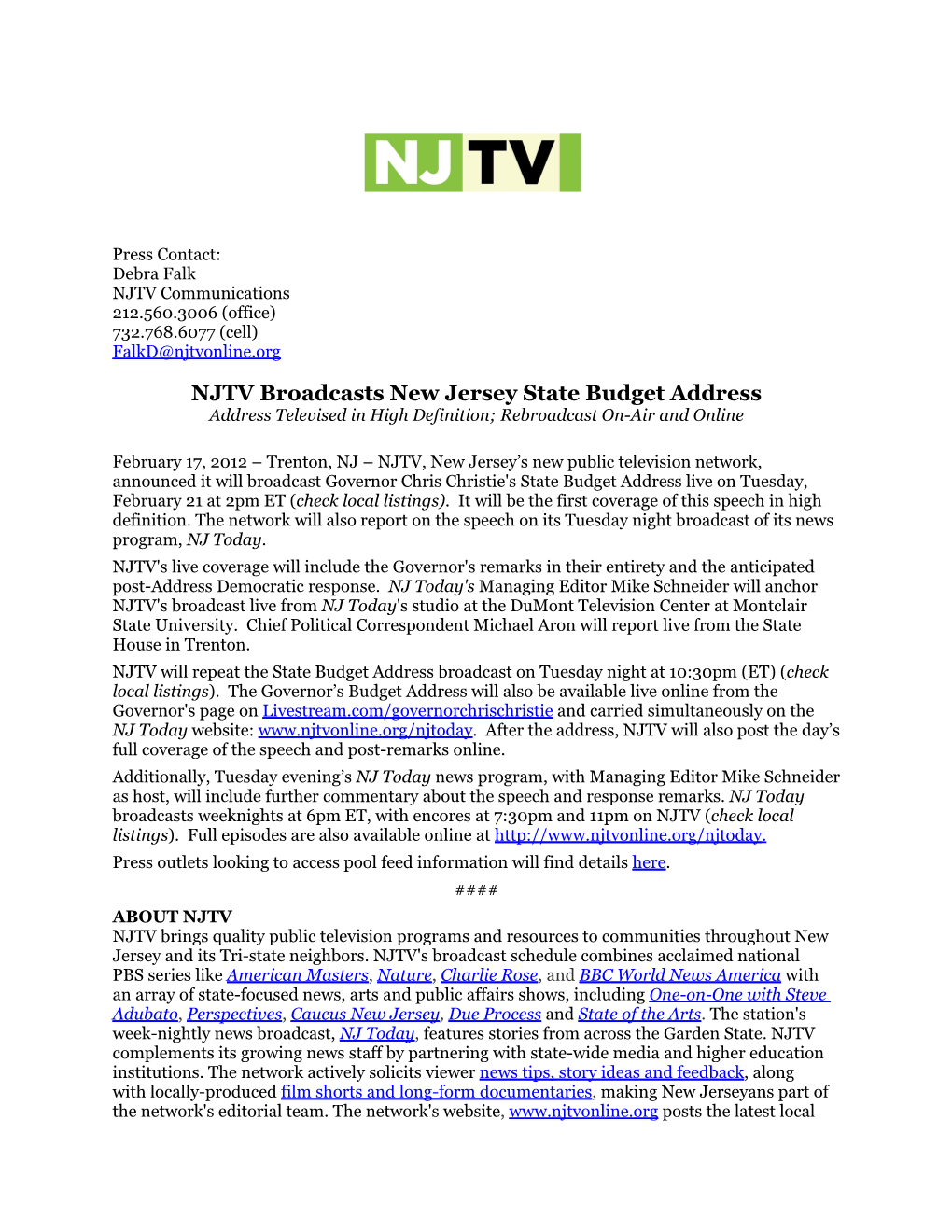 NJTV Broadcasts New Jersey State Budget Address Address Televised in High Definition; Rebroadcast On-Air and Online