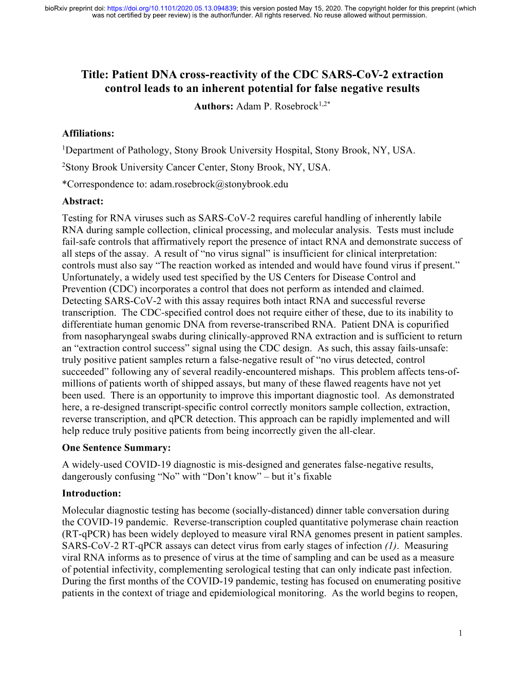 Patient DNA Cross-Reactivity of the CDC SARS-Cov-2 Extraction Control Leads to an Inherent Potential for False Negative Results Authors: Adam P