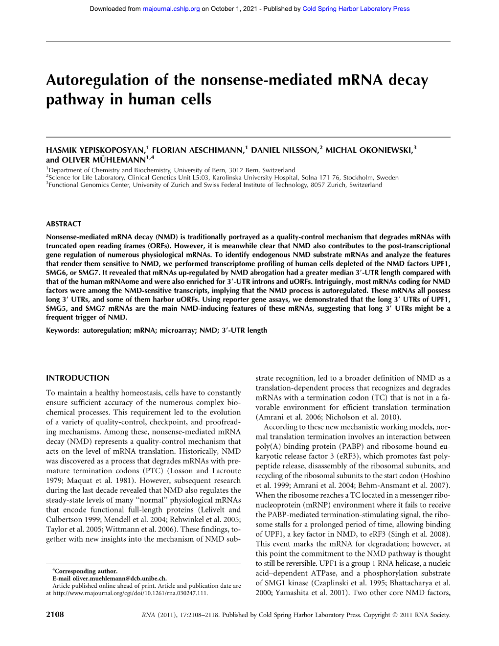 Autoregulation of the Nonsense-Mediated Mrna Decay Pathway in Human Cells