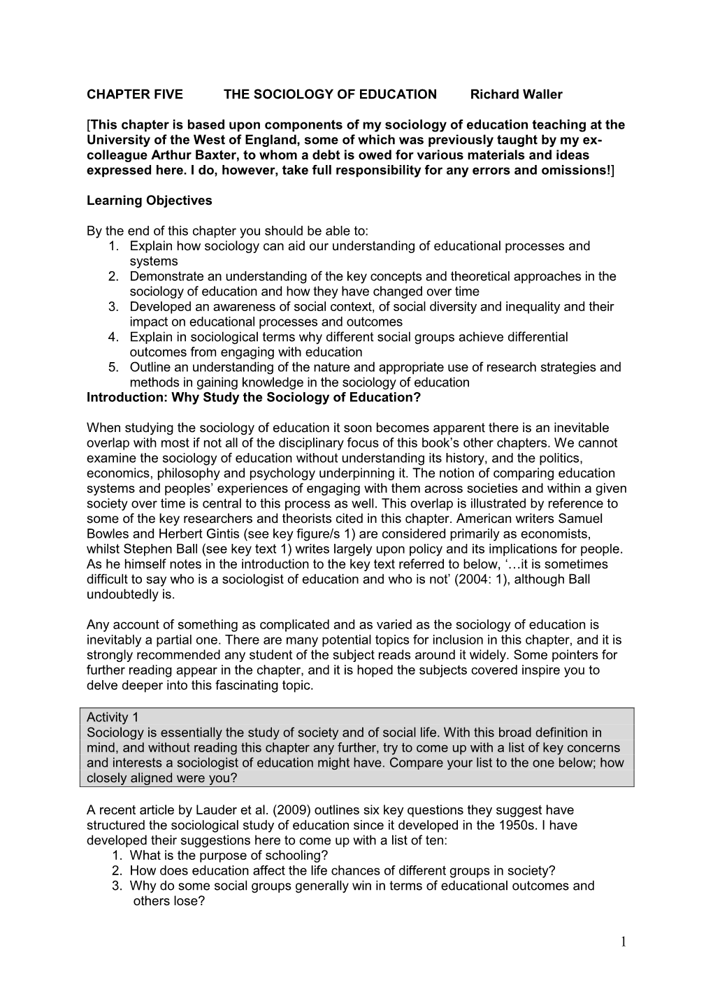 CHAPTER FIVE the SOCIOLOGY of EDUCATION Richard Waller