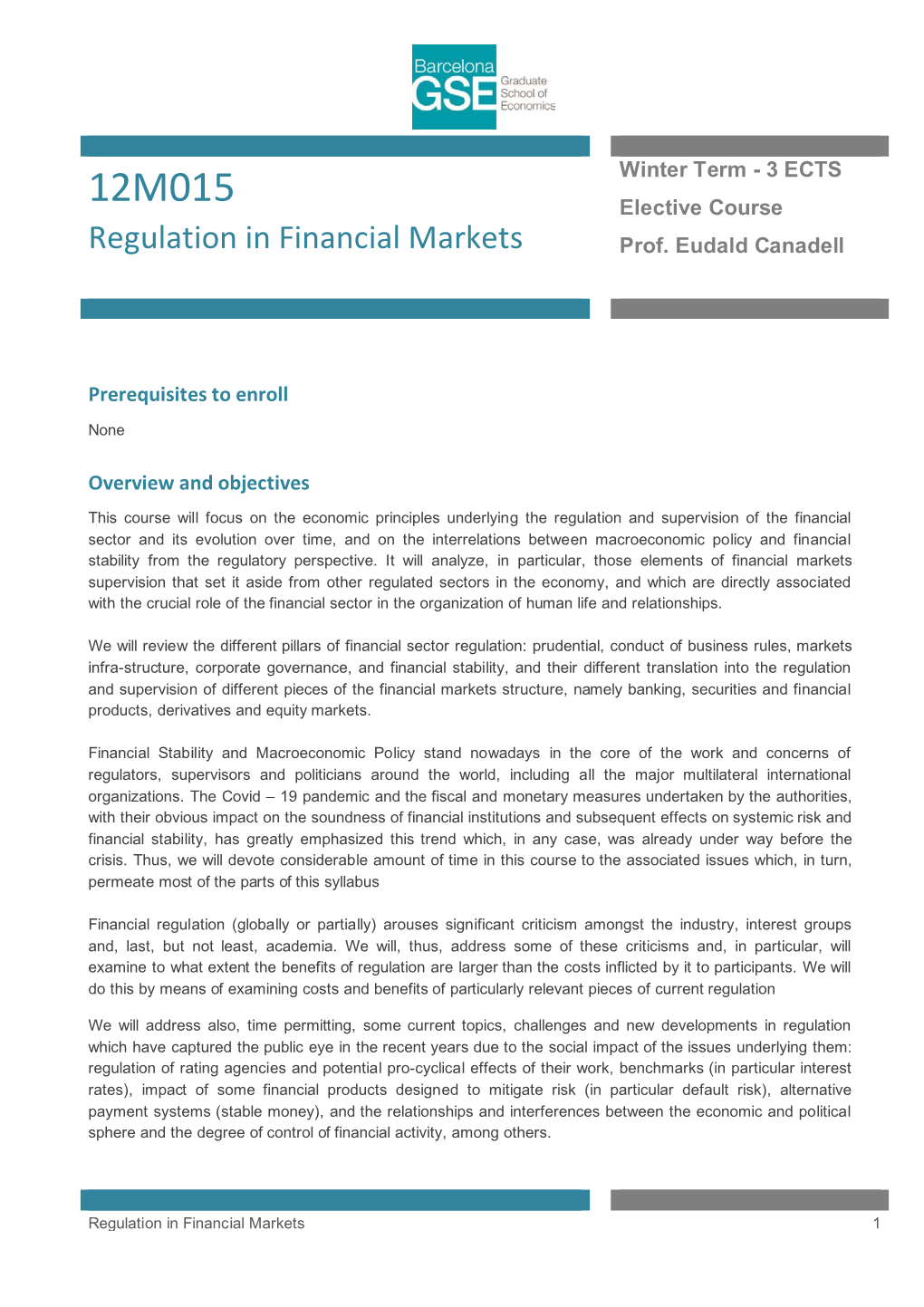 Regulation in Financial Markets Prof