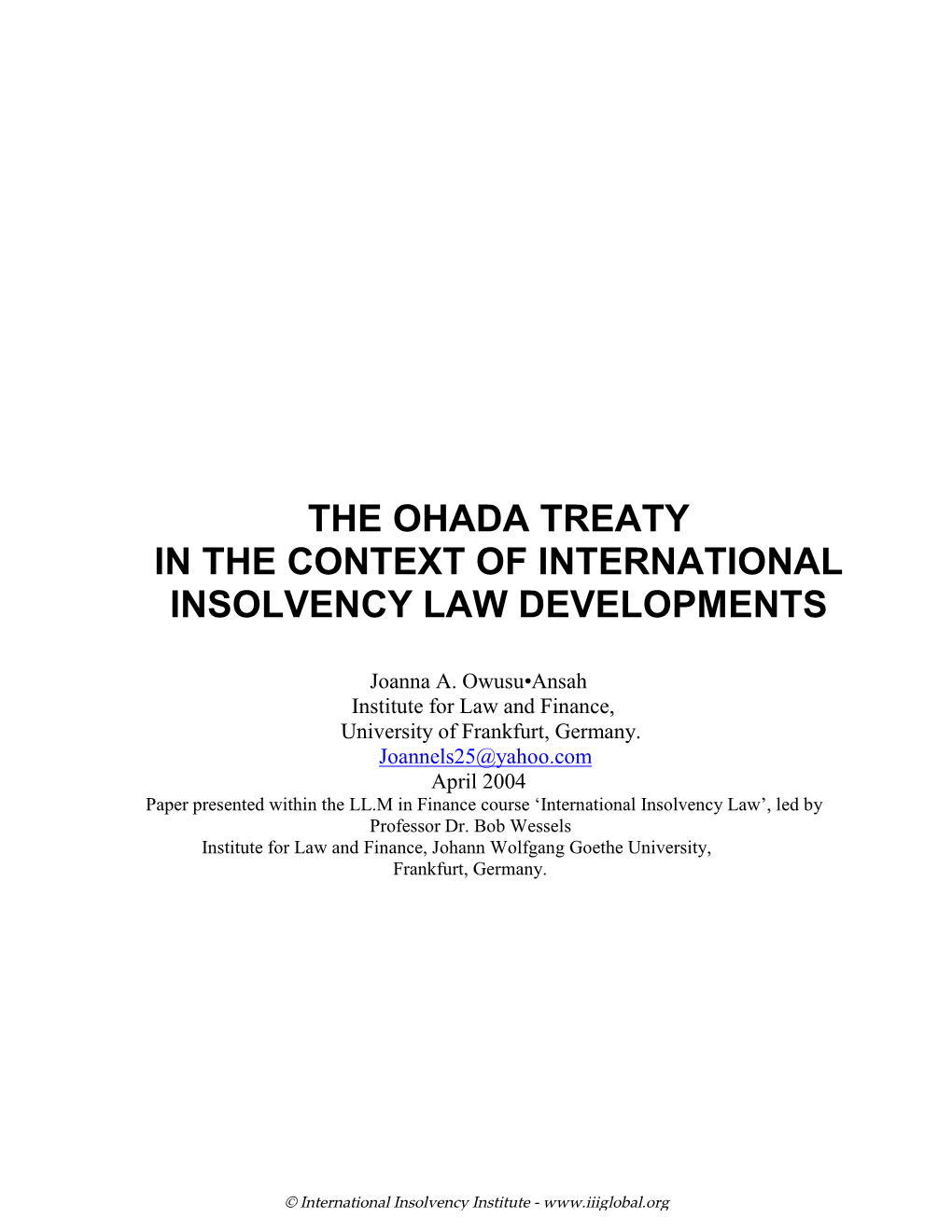 The Ohada Treaty in the Context of International Insolvency Law Developments