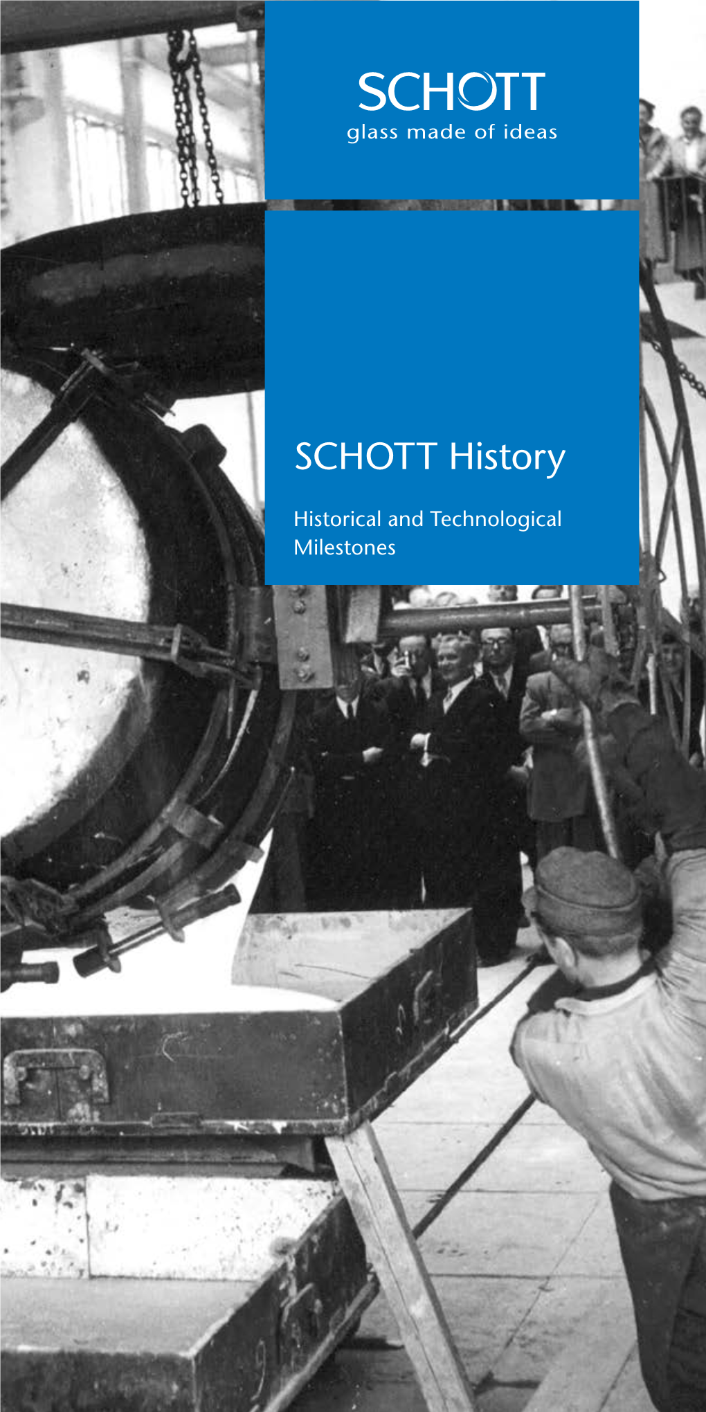 SCHOTT History: Historical & Technological Milestones