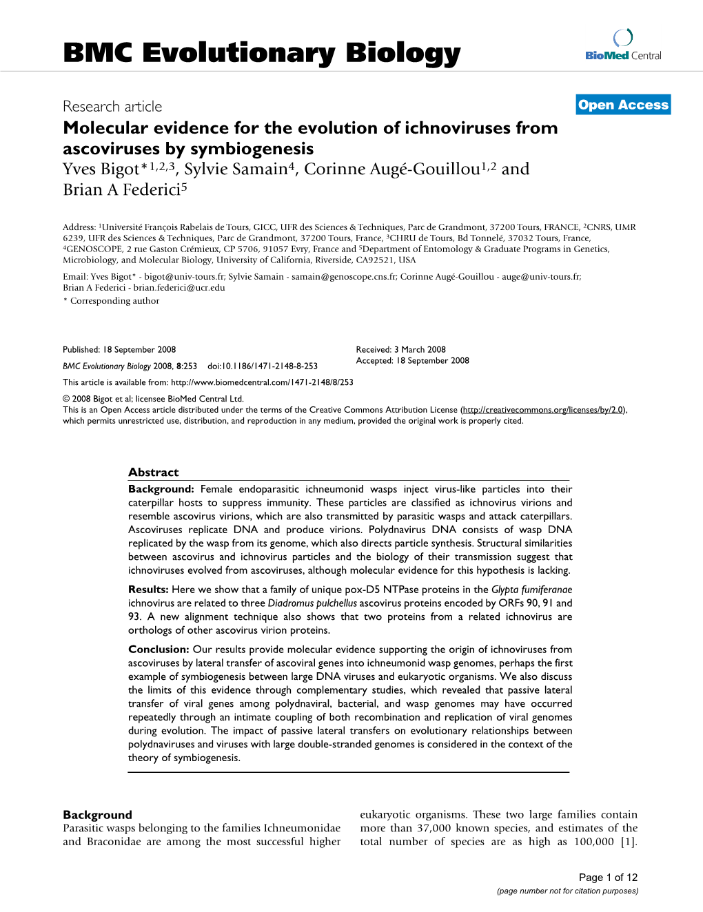 Molecular Evidence for the Evolution of Ichnoviruses from Ascoviruses By