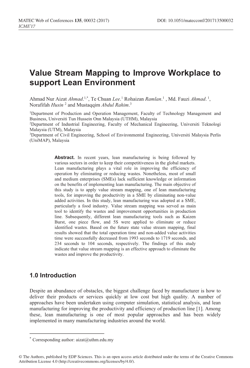 Value Stream Mapping to Improve Workplace to Support Lean Environment