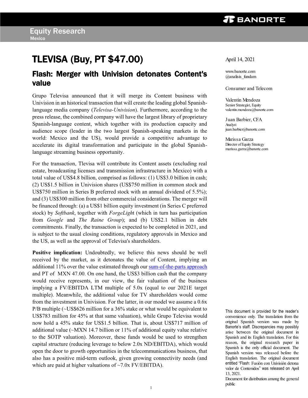 TLEVISA (Buy, PT $47.00) April 14, 2021