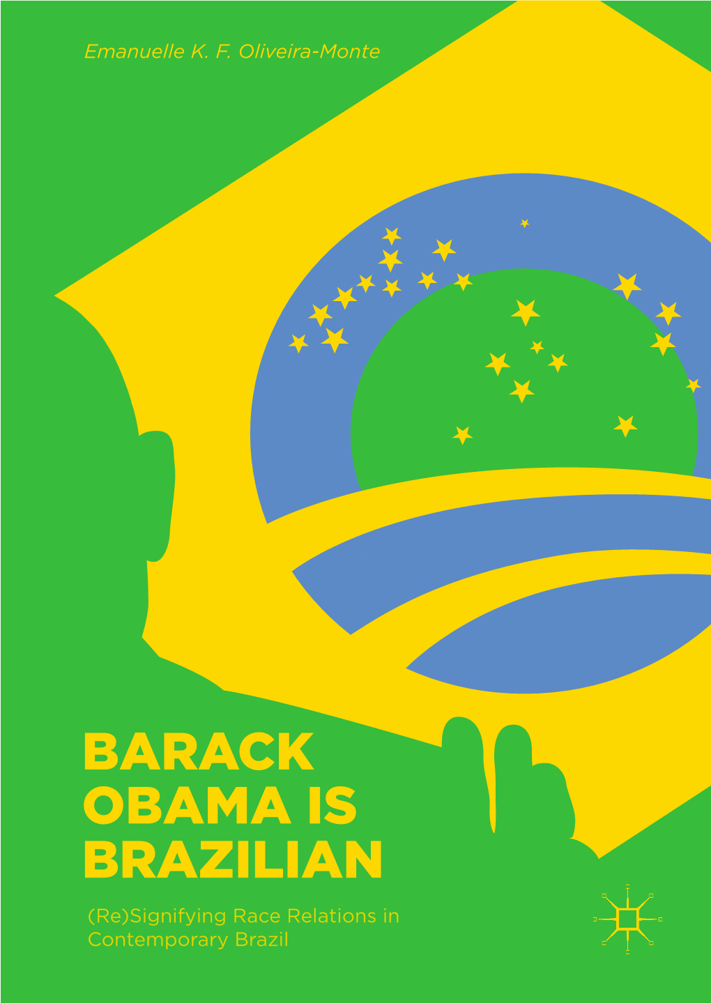 Barack Obama Is Brazilian