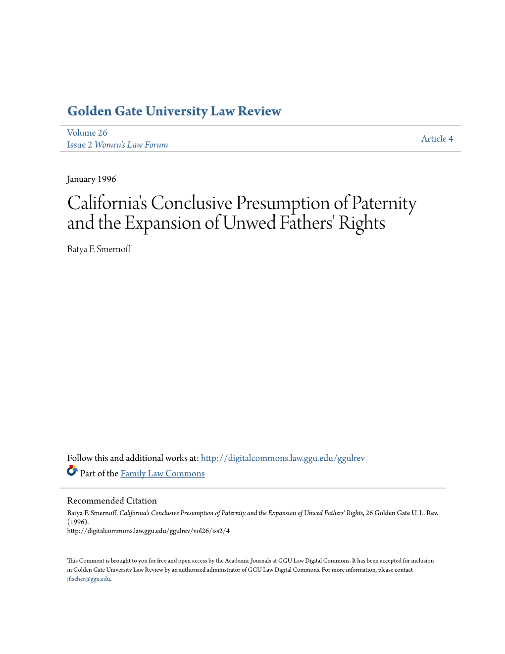 California's Conclusive Presumption of Paternity and the Expansion of Unwed Fathers' Rights Batya F