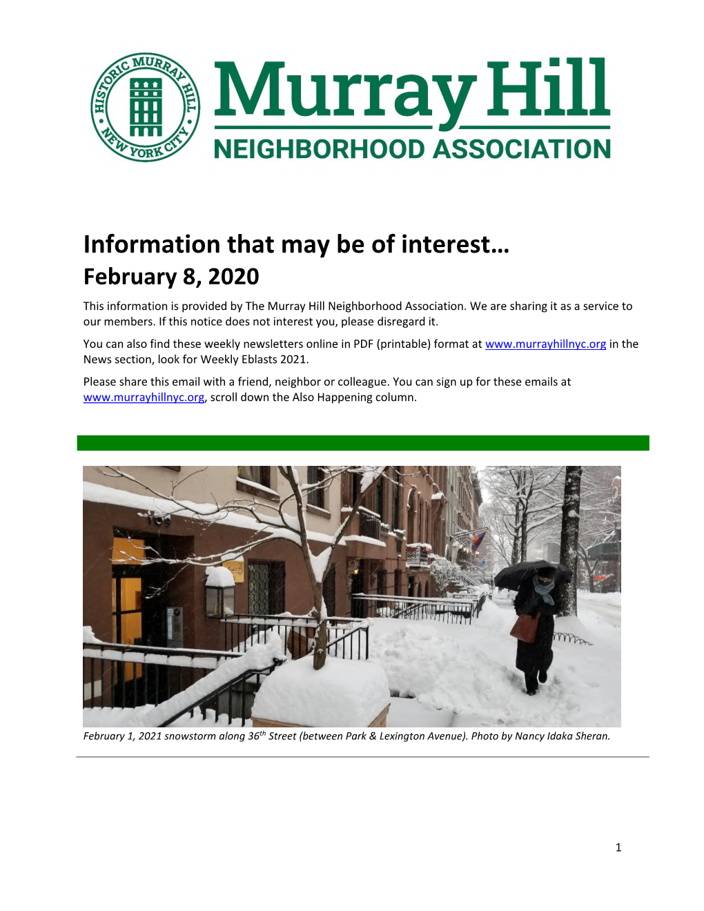 Information That May Be of Interest… February 8, 2020 This Information Is Provided by the Murray Hill Neighborhood Association