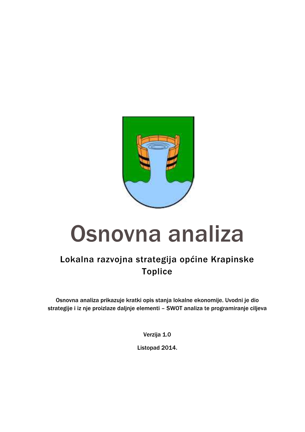 Općina Krapinske Toplice Je Jedinica Lokalne Samouprave Smještena U Središtu Krapinsko Zagorske Županije