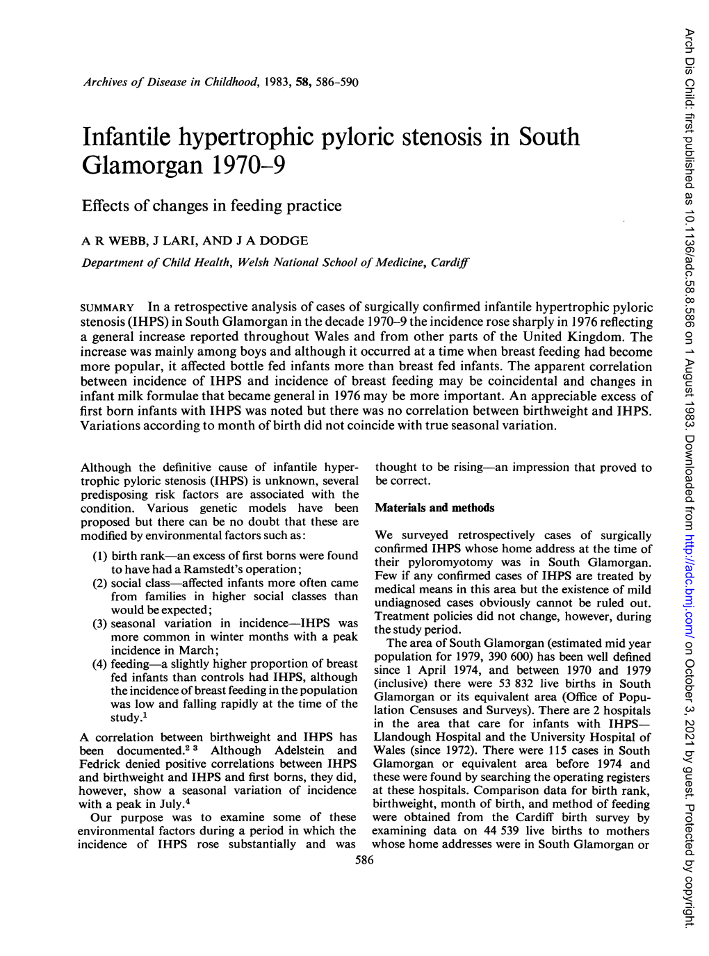 Infantile Hypertrophic Pyloric Stenosis in South Glamorgan 1970-9 Effects of Changes in Feeding Practice