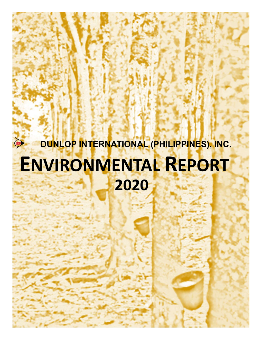 ENVIRONMENTAL REPORT 2020 Mission/Vision