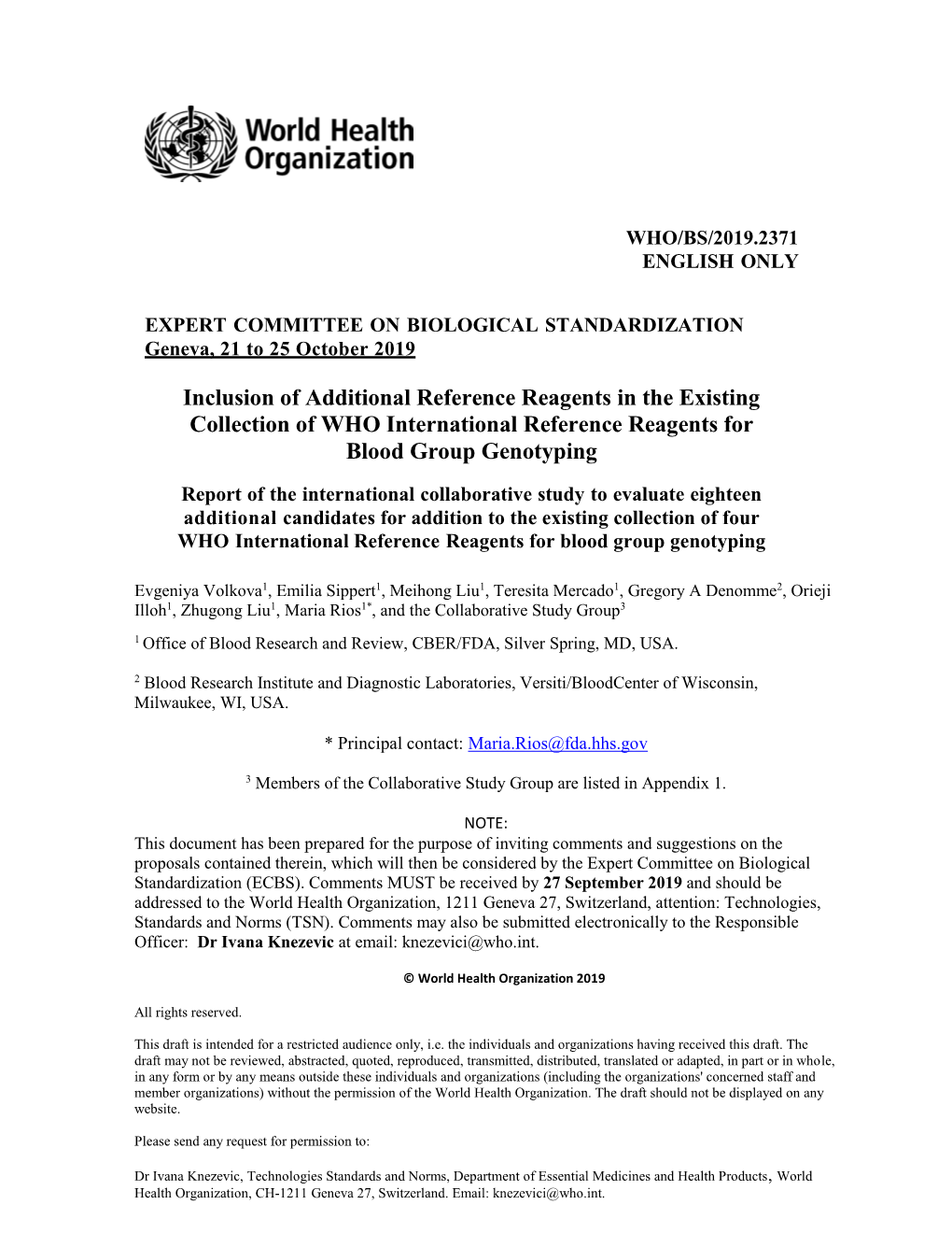 Inclusion of Additional Reference Reagents in the Existing Collection of WHO International Reference Reagents for Blood Group Genotyping