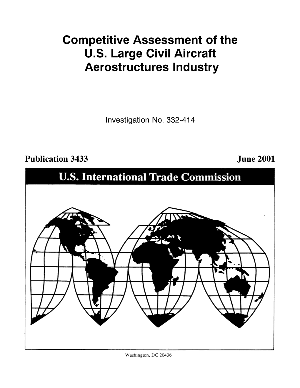 Competitive Assessment of the U.S. Large Civil Aircraft Aerostructures