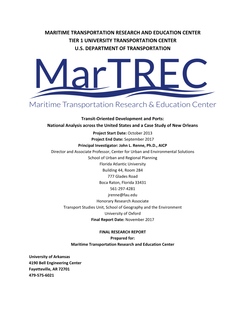 Maritime Transportation Research and Education Center Tier 1 University Transportation Center U.S. Department of Transportation