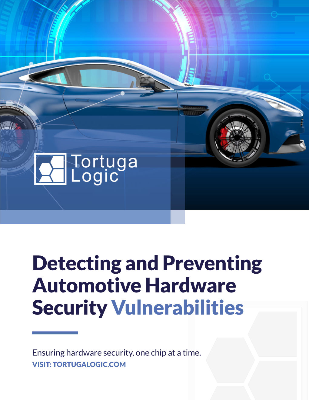 Detecting and Preventing Automotive Hardware Security Vulnerabilities