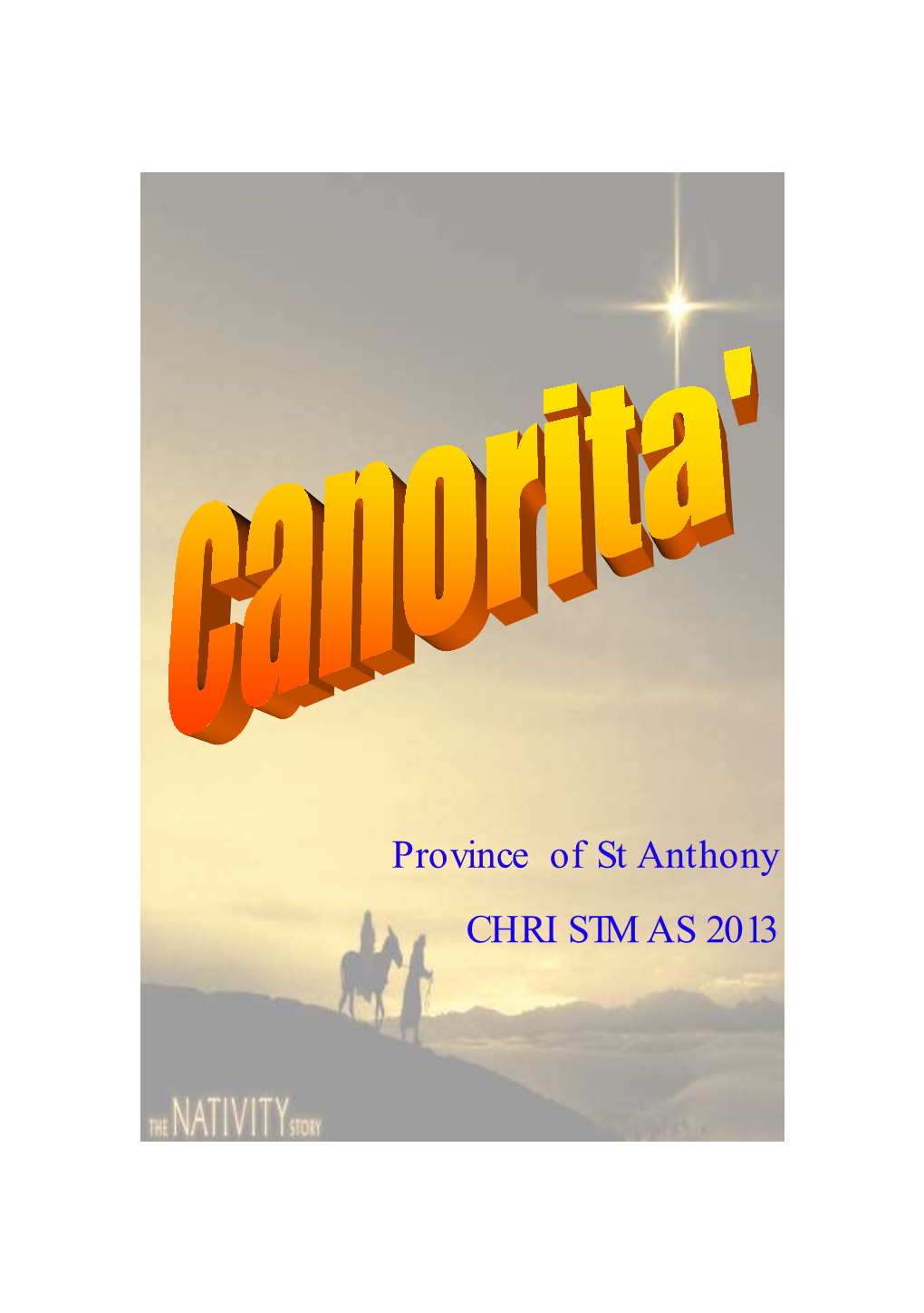 Province of St Anthony CHRISTMAS 2013
