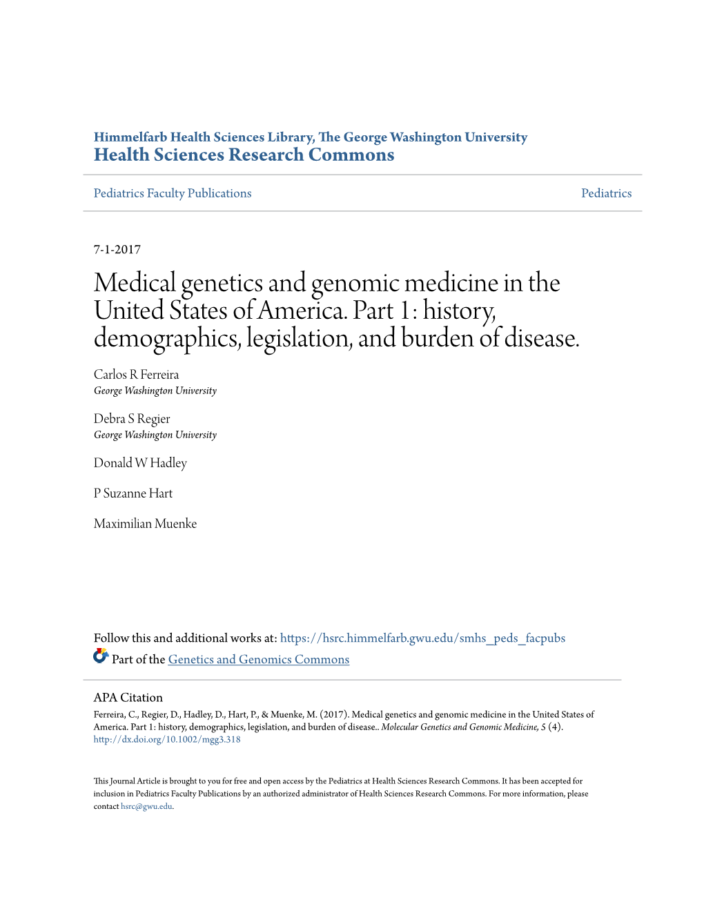 Medical Genetics and Genomic Medicine in the United States of America