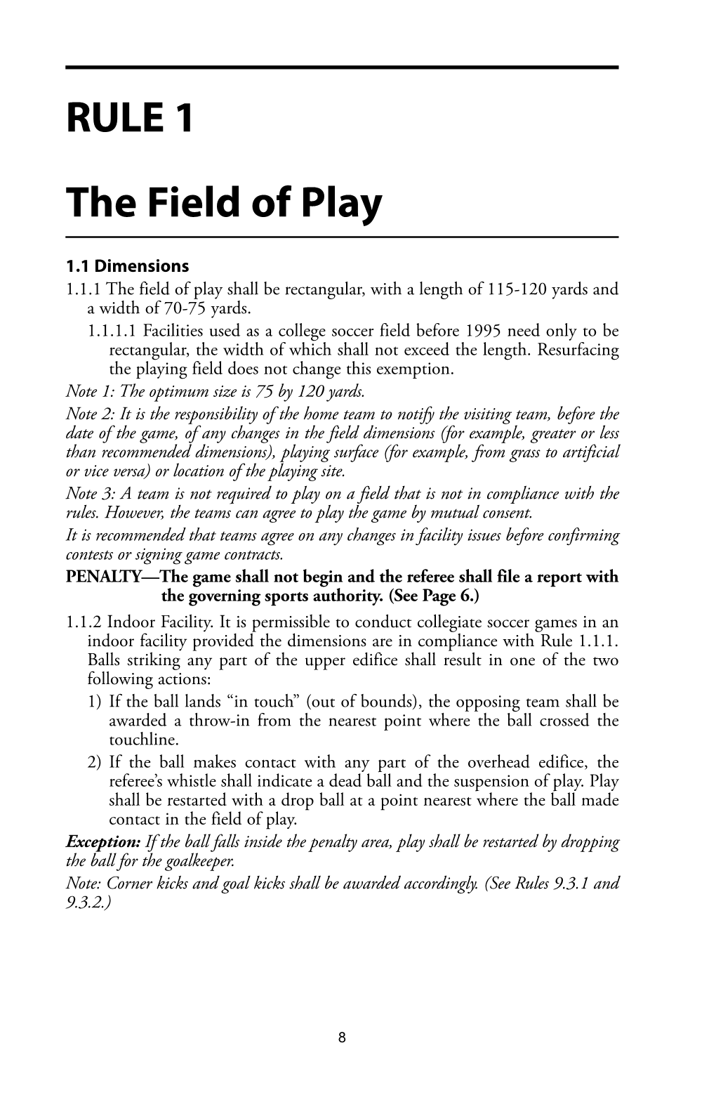 RULE 1 the Field of Play