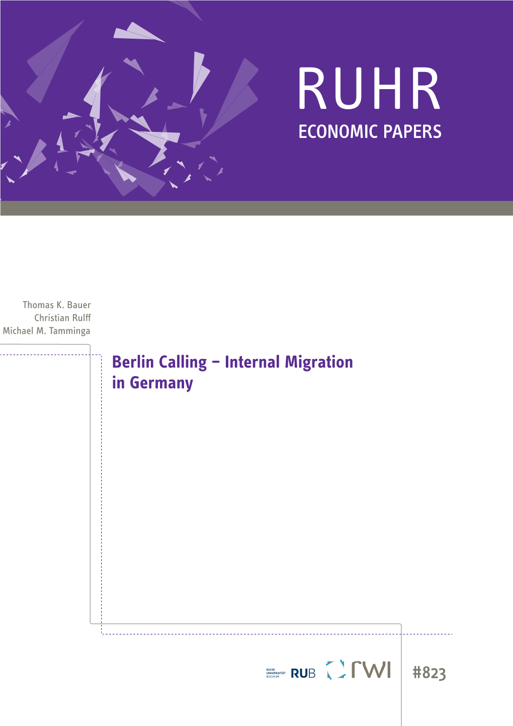 Berlin Calling–Internal Migration in Germany