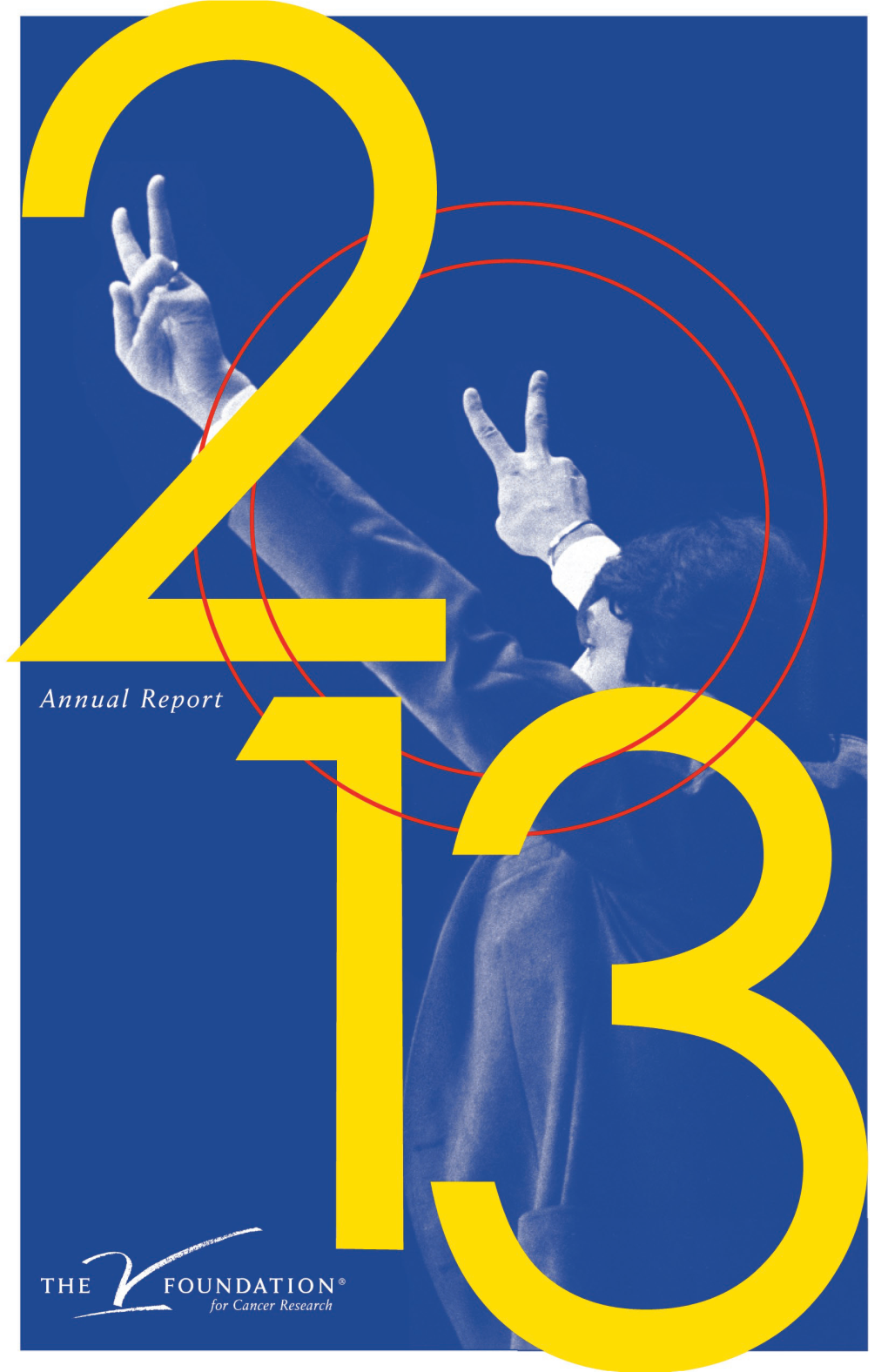 2013 Annual Report Our Mission