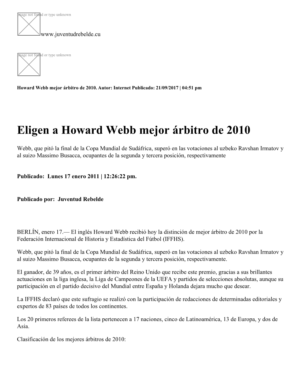 Eligen a Howard Webb Mejor Árbitro De 2010