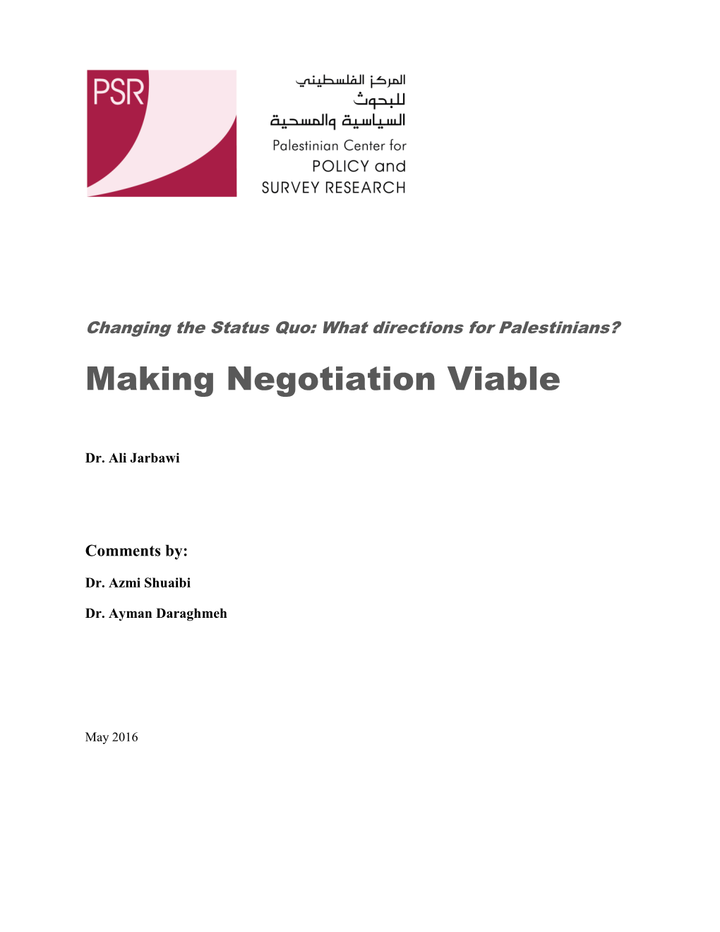 Making Negotiation Viable