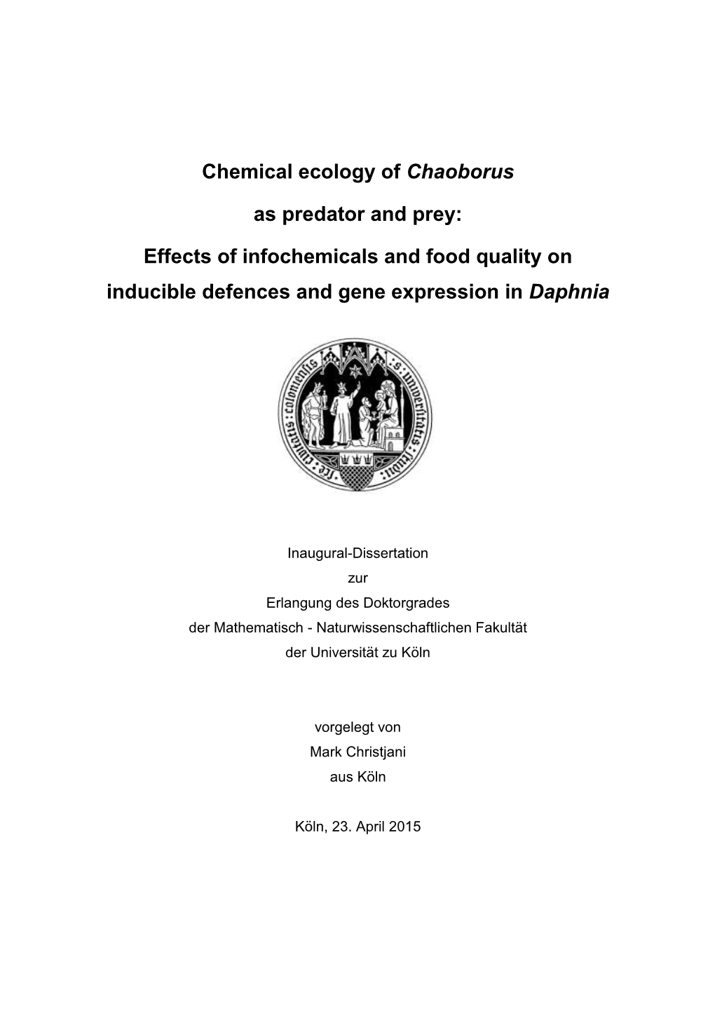 Chemical Ecology of Chaoborus As Predator and Prey