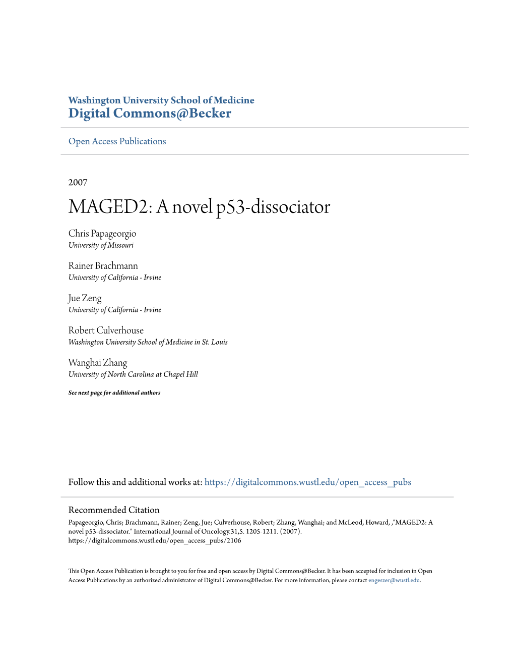 MAGED2: a Novel P53-Dissociator Chris Papageorgio University of Missouri