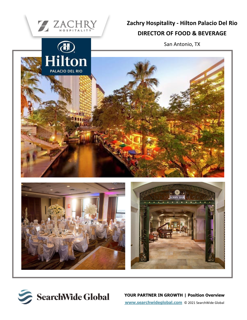 Zachry Hospitality - Hilton Palacio Del Rio