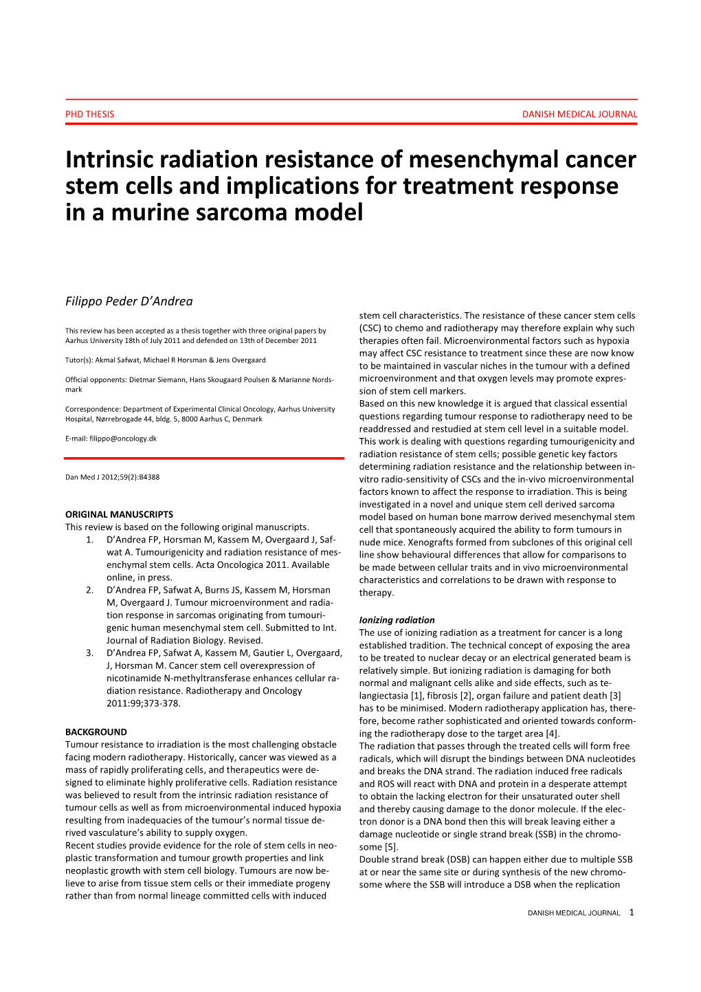 Intrinsic Radiation Resistance of Mesenchymal Cancer Stem Cells and Implications for Treatment Response in a Murine Sarcoma Model