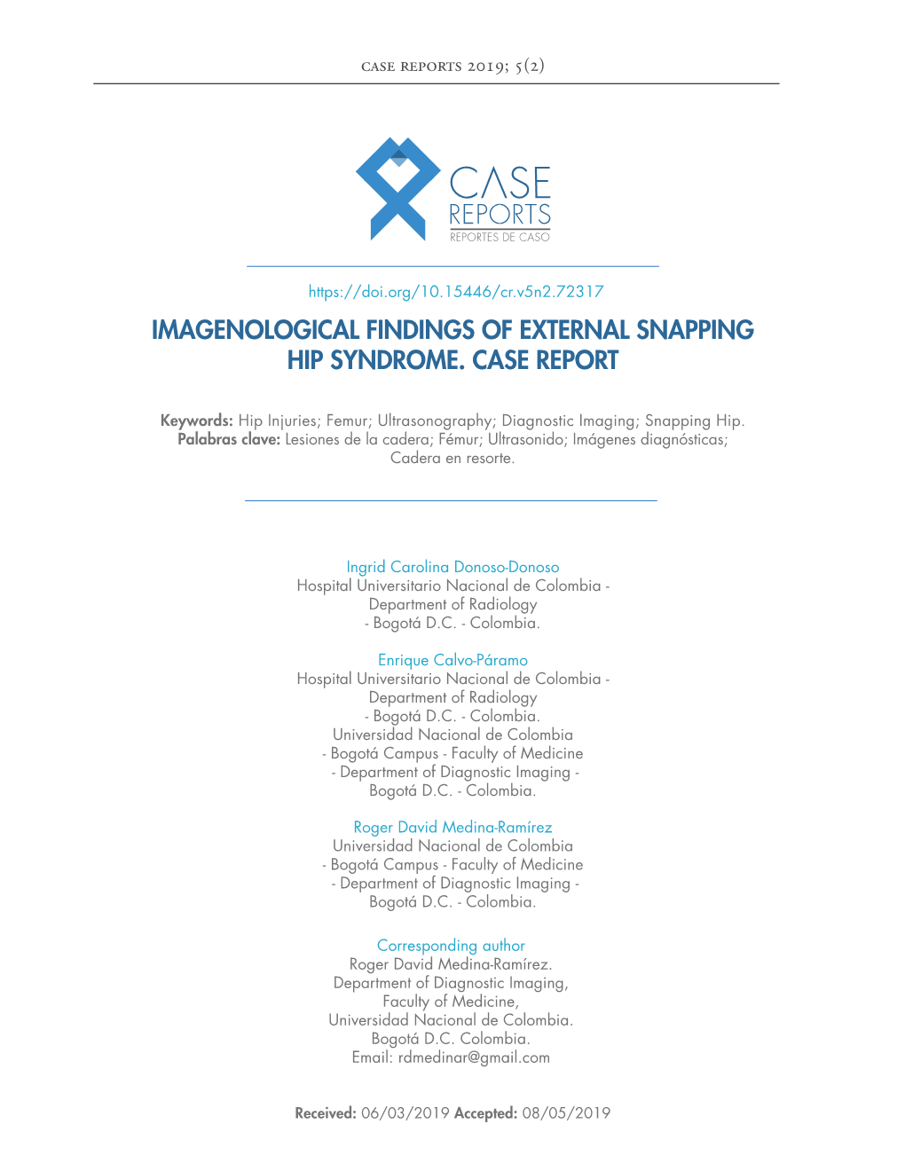 Imagenological Findings of External Snapping Hip Syndrome. Case Report