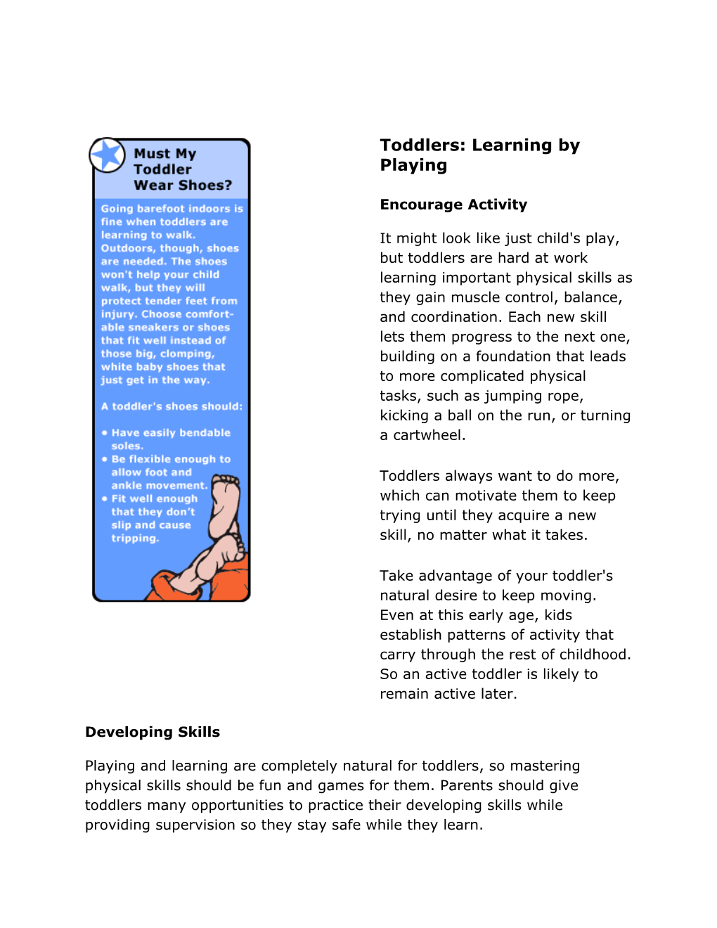 Toddlers: Learning by Playing