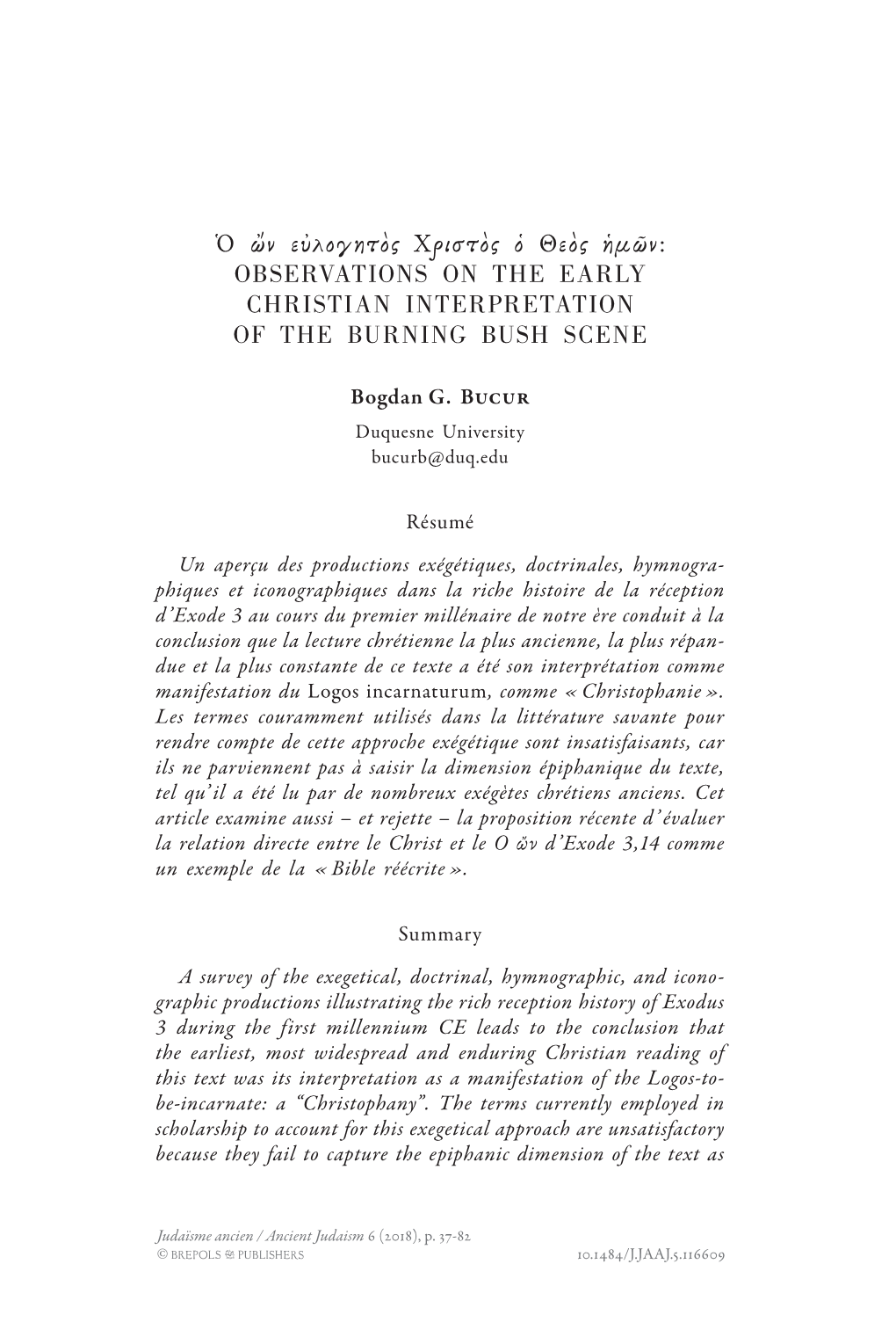 Ὁ Ὤν Εὐλογητὸς Χριστὸς Ὁ Θεὸς Ἡμῶν: Observations on the Early Christian Interpretation of the Burning Bush Scene