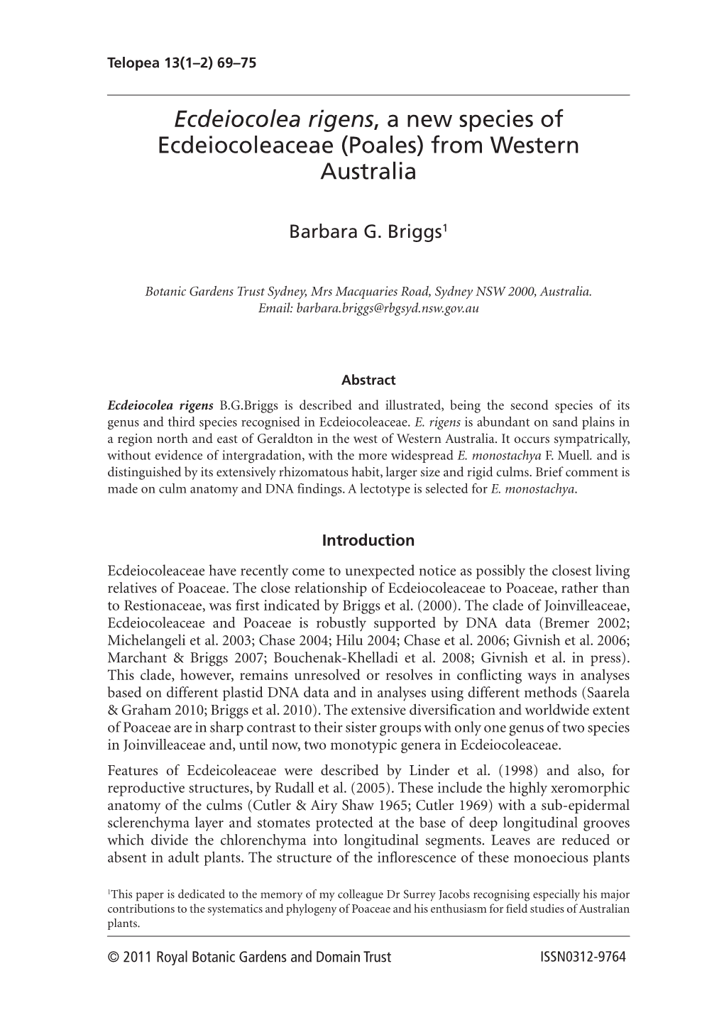 Ecdeiocolea Rigens, a New Species of Ecdeiocoleaceae (Poales) from Western Australia