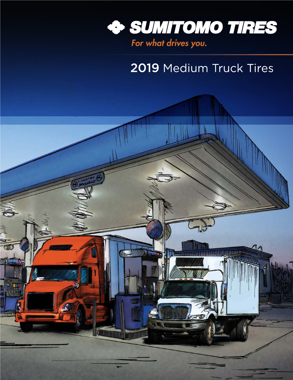 2019 Medium Truck Tires for What Drives You
