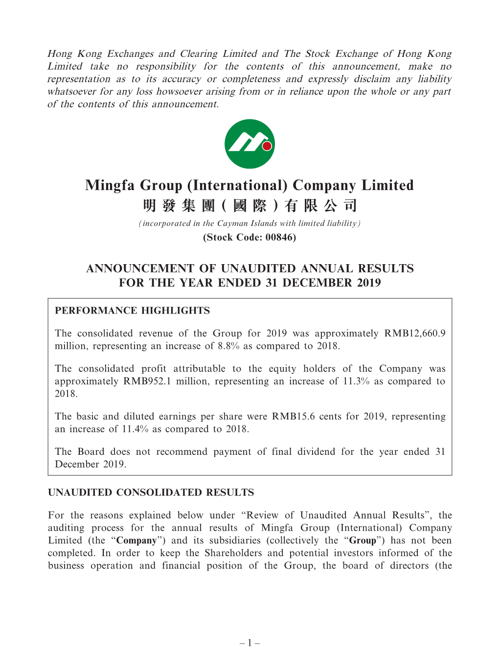 Mingfa Group (International) Company Limited 明發集團（國際）有限公司 (Incorporated in the Cayman Islands with Limited Liability) (Stock Code: 00846)
