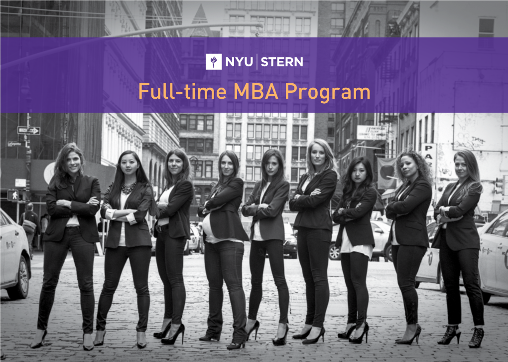 Full-Time MBA Program What Sets Stern Apart Is What We Bring Together