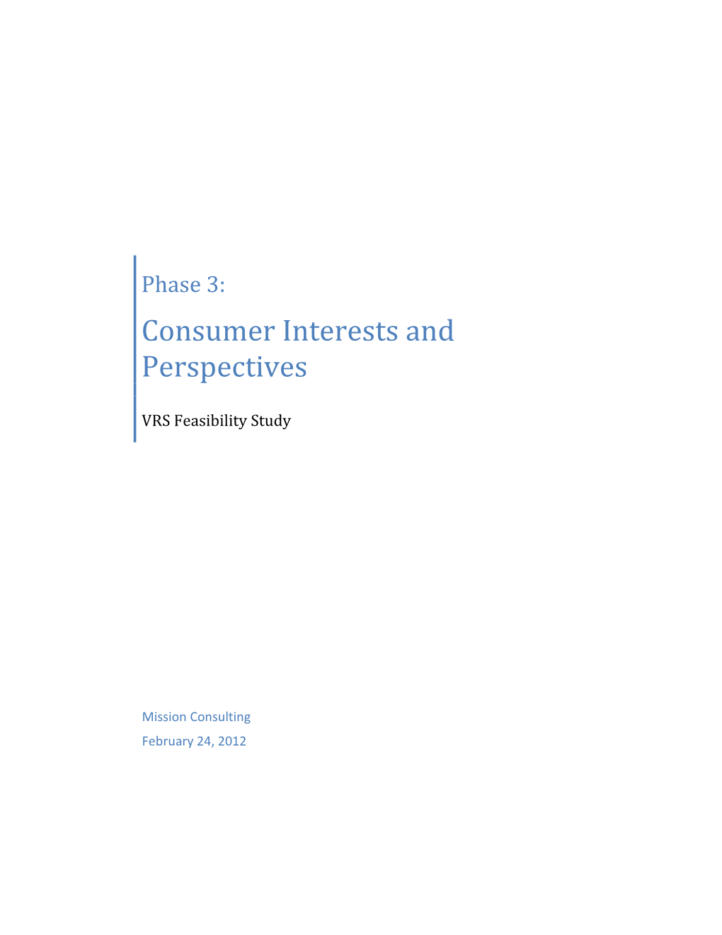 Consumer Interests and Perspectives