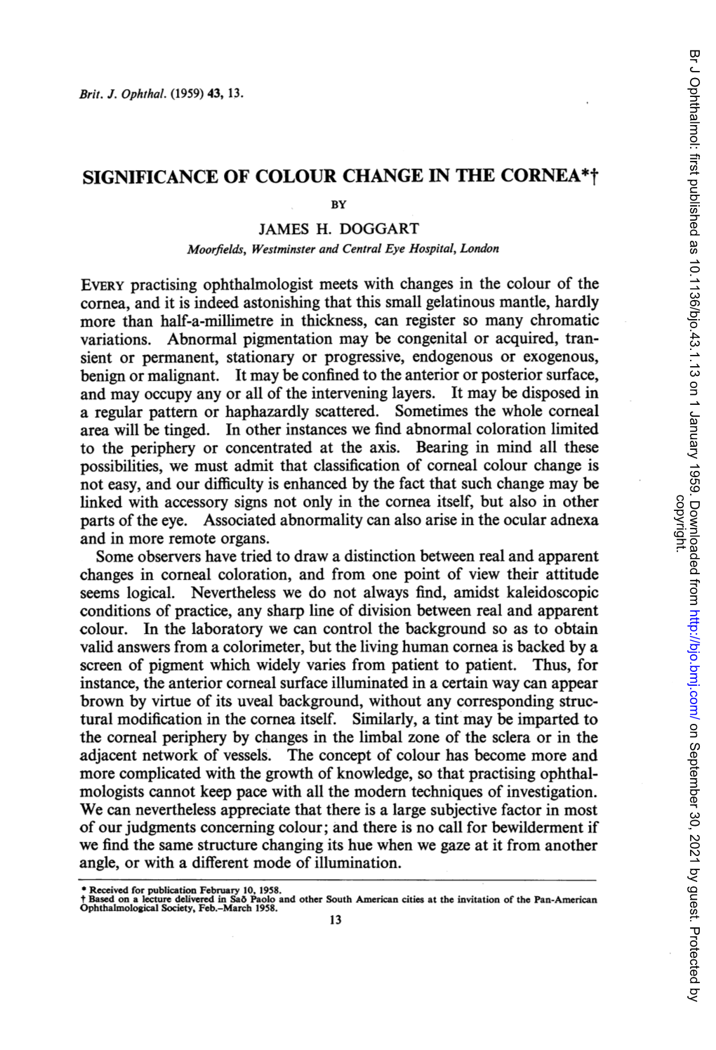 SIGNIFICANCE of COLOUR CHANGE in the CORNEA*T Sient