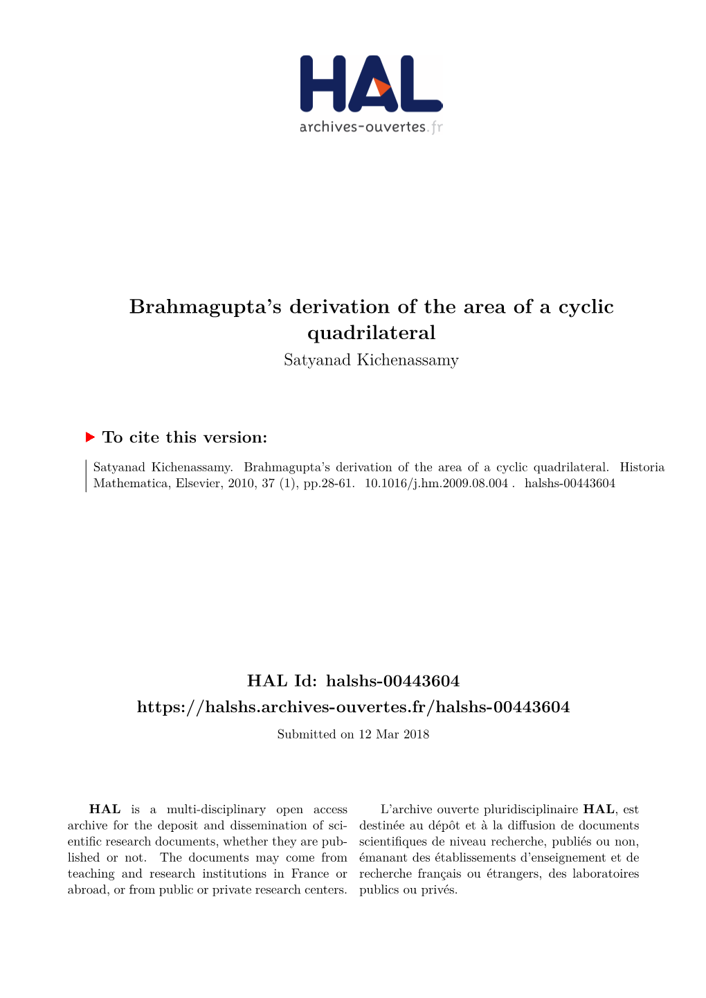 Brahmagupta's Derivation of the Area of a Cyclic Quadrilateral